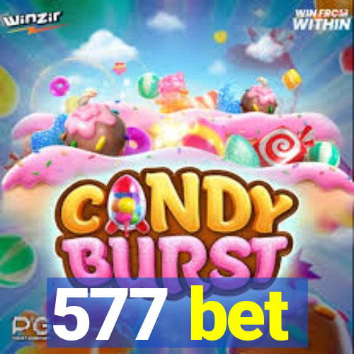 577 bet